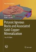 Potassic Igneous Rocks and Associated Gold-Copper Mineralization