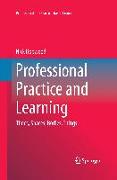 Professional Practice and Learning