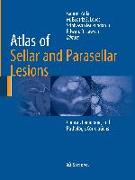 Atlas of Sellar and Parasellar Lesions