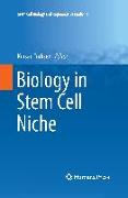 Biology in Stem Cell Niche