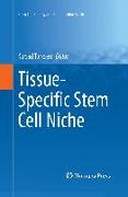 Tissue-Specific Stem Cell Niche