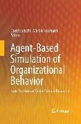 Agent-Based Simulation of Organizational Behavior
