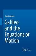 Galileo and the Equations of Motion