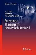 Emerging Therapies in Neurorehabilitation II