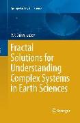 Fractal Solutions for Understanding Complex Systems in Earth Sciences