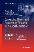 Converging Clinical and Engineering Research on Neurorehabilitation