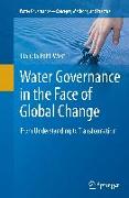 Water Governance in the Face of Global Change