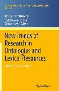 New Trends of Research in Ontologies and Lexical Resources