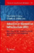 Advances in Biomedical Infrastructure 2013