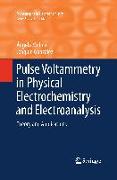 Pulse Voltammetry in Physical Electrochemistry and Electroanalysis