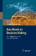 Handbook on Decision Making