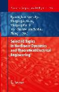 Selected Topics in Nonlinear Dynamics and Theoretical Electrical Engineering