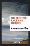 The Brontës, fact and fiction