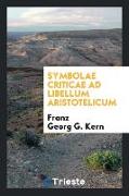 Symbolae Criticae Ad Libellum Aristotelicum