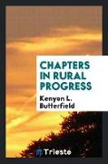 Chapters in Rural Progress