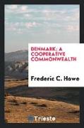 Denmark, a cooperative commonwealth