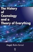 The History of Cosmology and a Theory of Everything