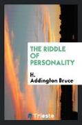 The Riddle of Personality