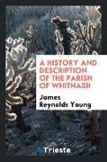 A history and description of the parish of Whitnash