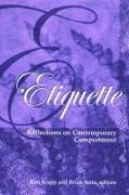 Etiquette: Reflection on Contemporary Comportment