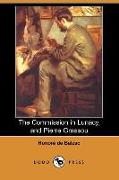 The Commission in Lunacy, and Pierre Grassou (Dodo Press)