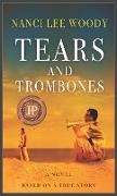 Tears and Trombones