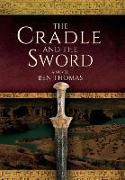 The Cradle and the Sword