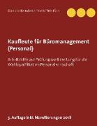 Kaufleute für Büromanagement (Personal)