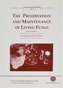 The Preservation and Maintenance of Living Fungi