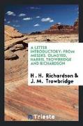 A Letter Introductory: From Messrs. Olmsted, Harris, Trowbridge and Richardson