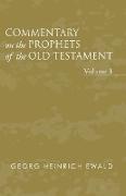 Commentary on the Prophets of the Old Testament, Volume 1