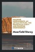 Philippine Independence: An Article Entitled, the Democratic Party and Philippine Independence