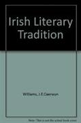 IRISH LITERARY TRADITION H B