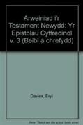 Arweiniad i'r Testament Newydd: Yr Epistolau Cyffredinol v. 3