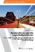 Russlandkrise und die Logistikdienstleister