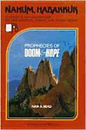 Nahum/Habakkuk: Prophecies of Doom and Hope