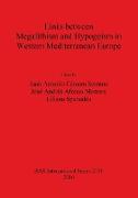 Links between Megalithism and Hypogeism in Western Mediterranean Europe