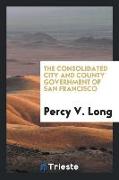 The Consolidated City and County Government of San Francisco