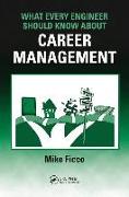 What Every Engineer Should Know About Career Management