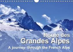 Route des Grandes Alpes (Wall Calendar 2018 DIN A4 Landscape)