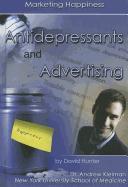 Antidepressants and Advertising: Marketing Happiness