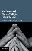 The Contested Place of Religion in Family Law