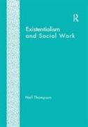 Existentialism and Social Work