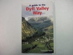 GUIDE TO DYFI VALLEY WAY