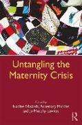 Untangling the Maternity Crisis