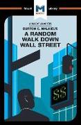 An Analysis of Burton G. Malkiel's A Random Walk Down Wall Street