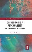 ON BECOMING A PSYCHOLOGIST