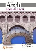 The Arch: Roman and Flat Arches