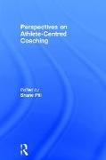 Perspectives on Athlete-Centred Coaching