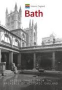 Historic England: Bath: Unique Images from the Archives of Historic England